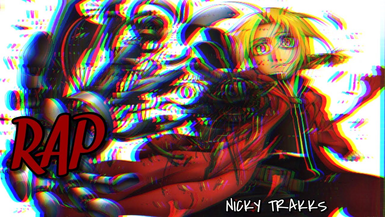 Edward Elric Rap | Take My Hand | Nicky Trakks ft. Zach B x Dreaded Yusake [Full Metal Alchemist]