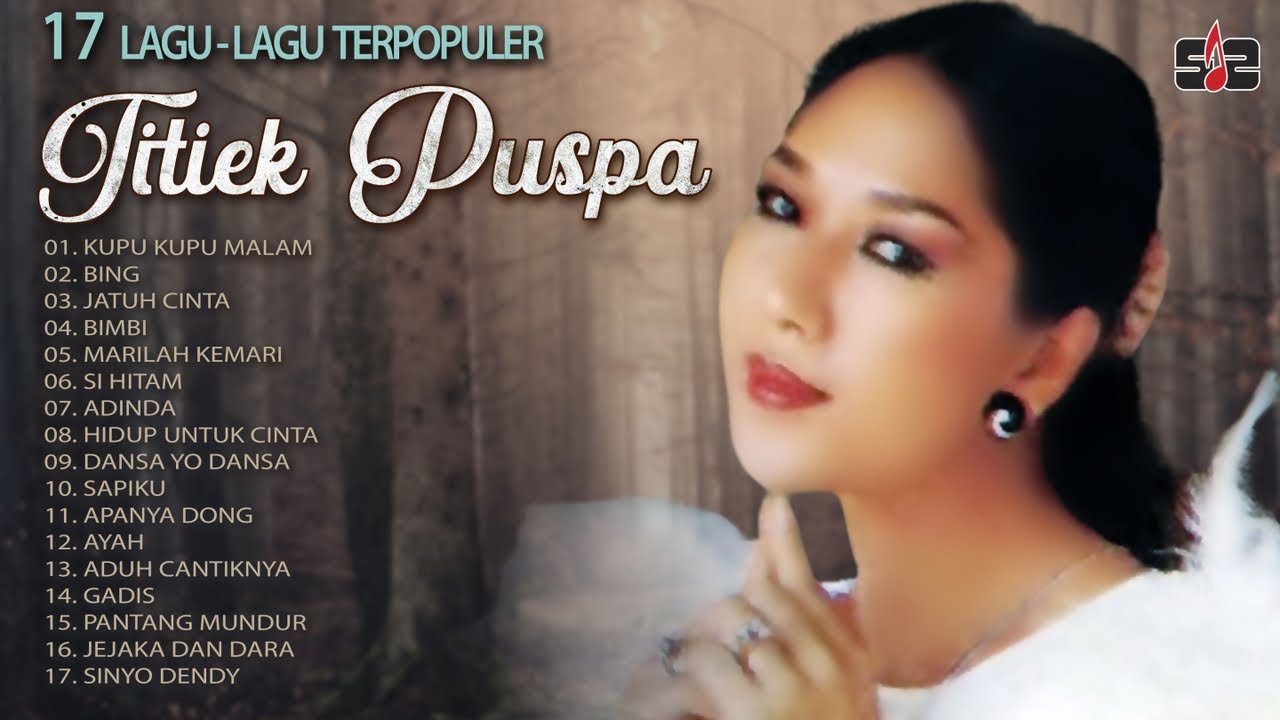 17 LAGU TERPOPULER - TITIEK PUSPA