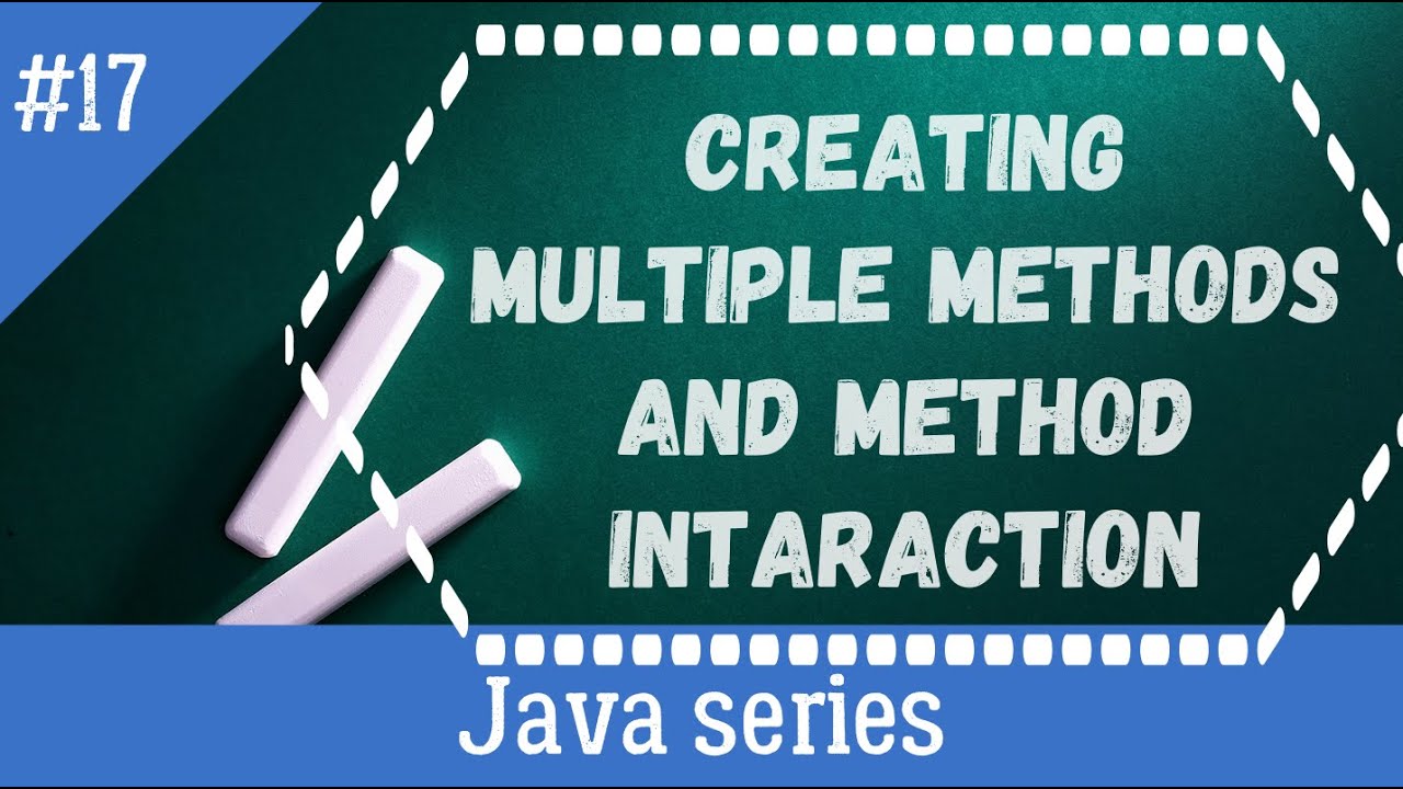 MULTIPLE METHOD CREATION AND METHODS CALLING IN JAVA