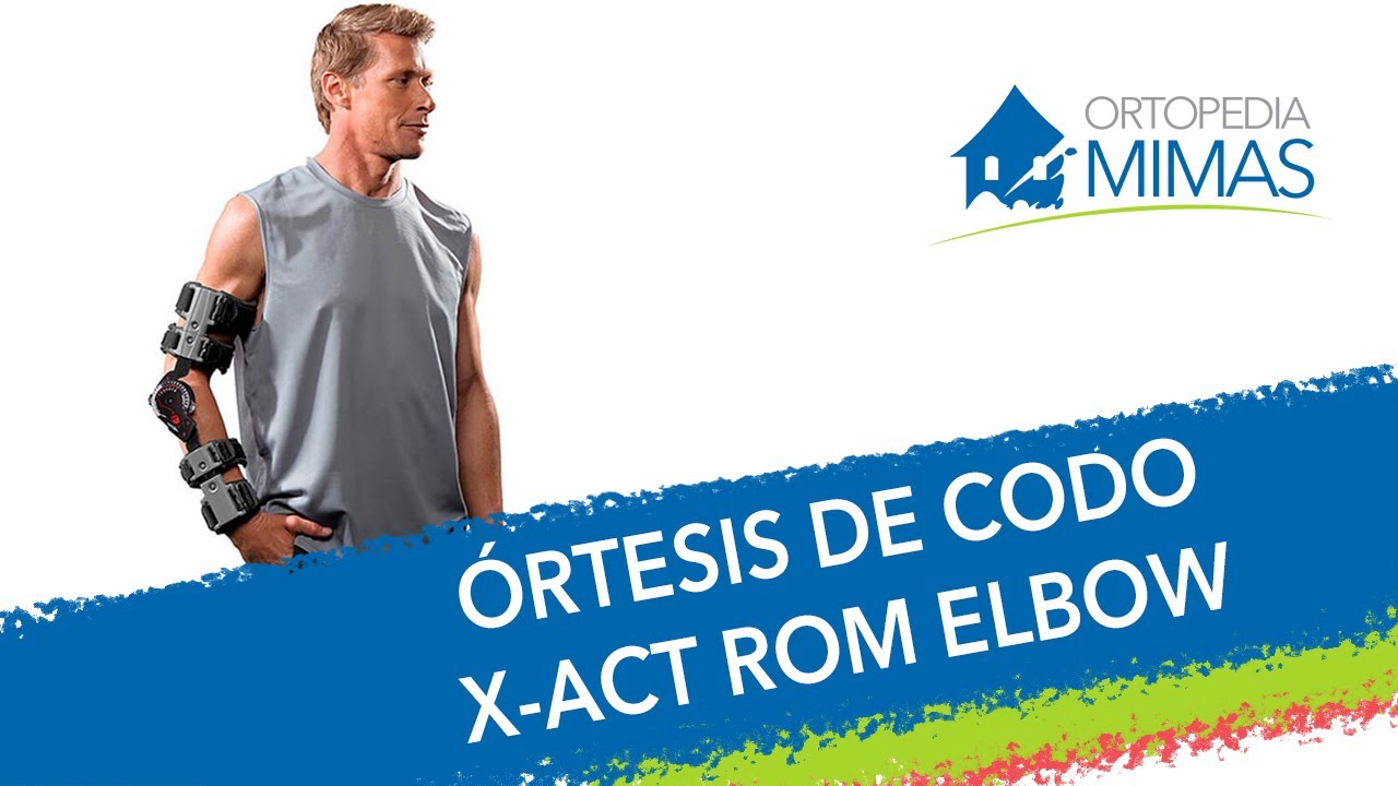 &Oacute;rtesis de Codo X ACT ROM ELBOW