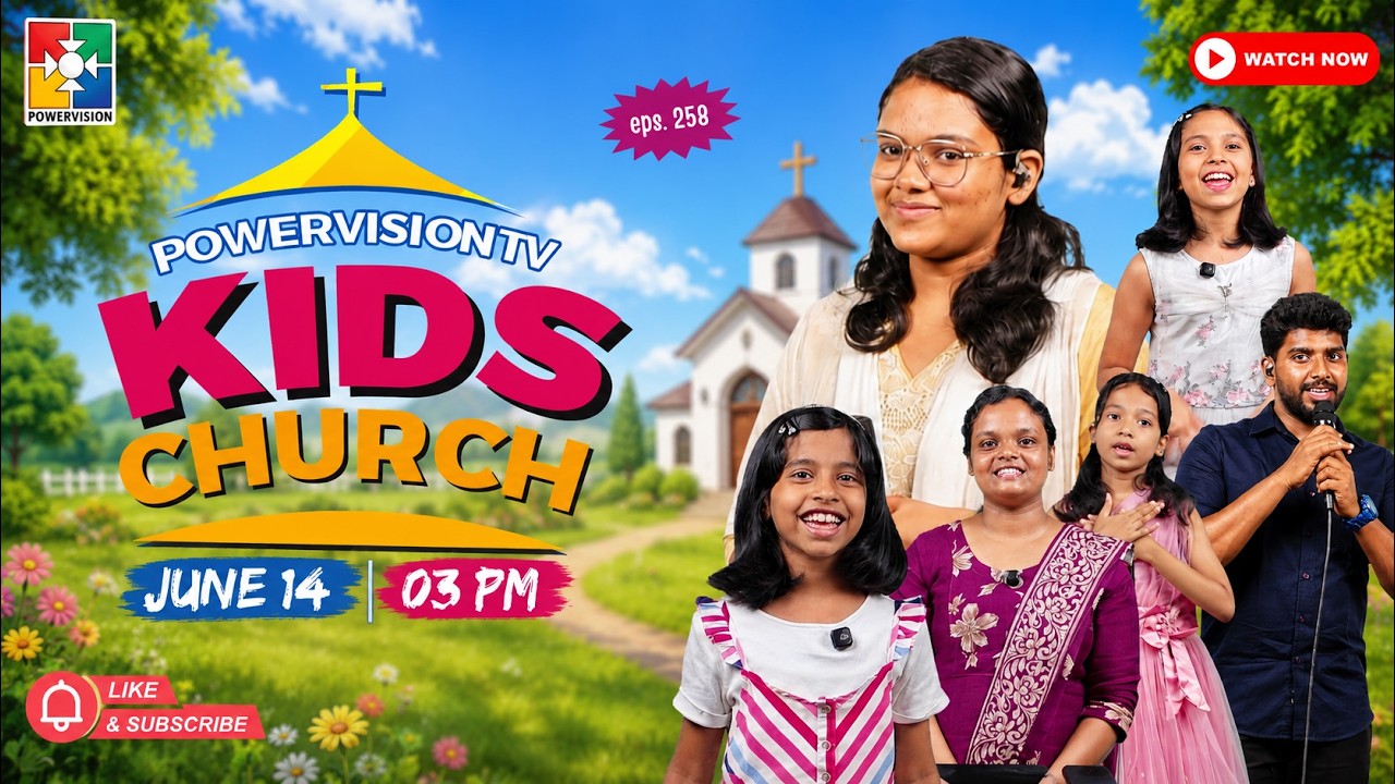Kids Church | Sunday Worship | Fun & Faith for Children | Ep : 258 | Powervision TV
