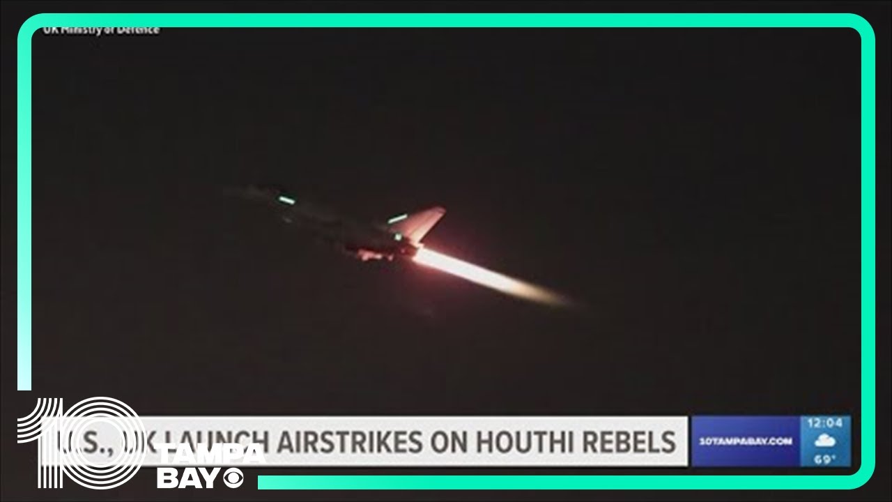 U.S., UK launch airstrikes on Houthi rebels