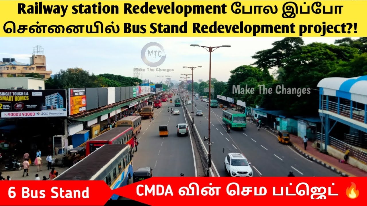 Chennai bus stand modernisation project | Ambattur new bus stand | CMDA upcoming project | Budget |