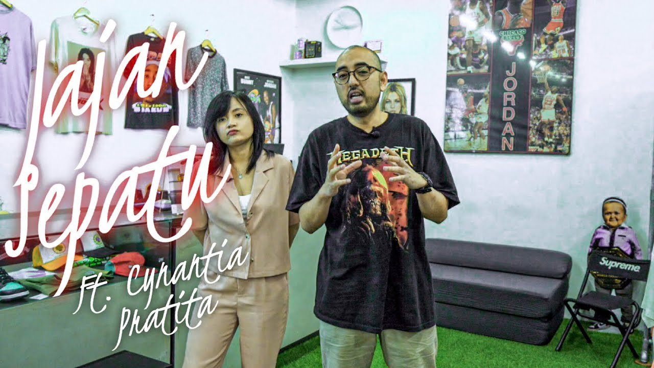 Jajan Sepatu : Episode #28 - Cynantia Pratita