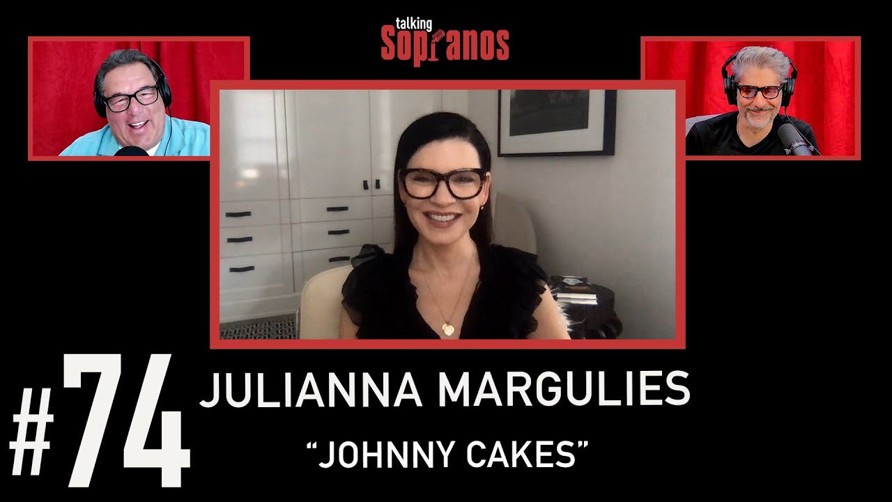 Talking Sopranos #74 w/guest Julianna Margulies (Julianna Skiff) 