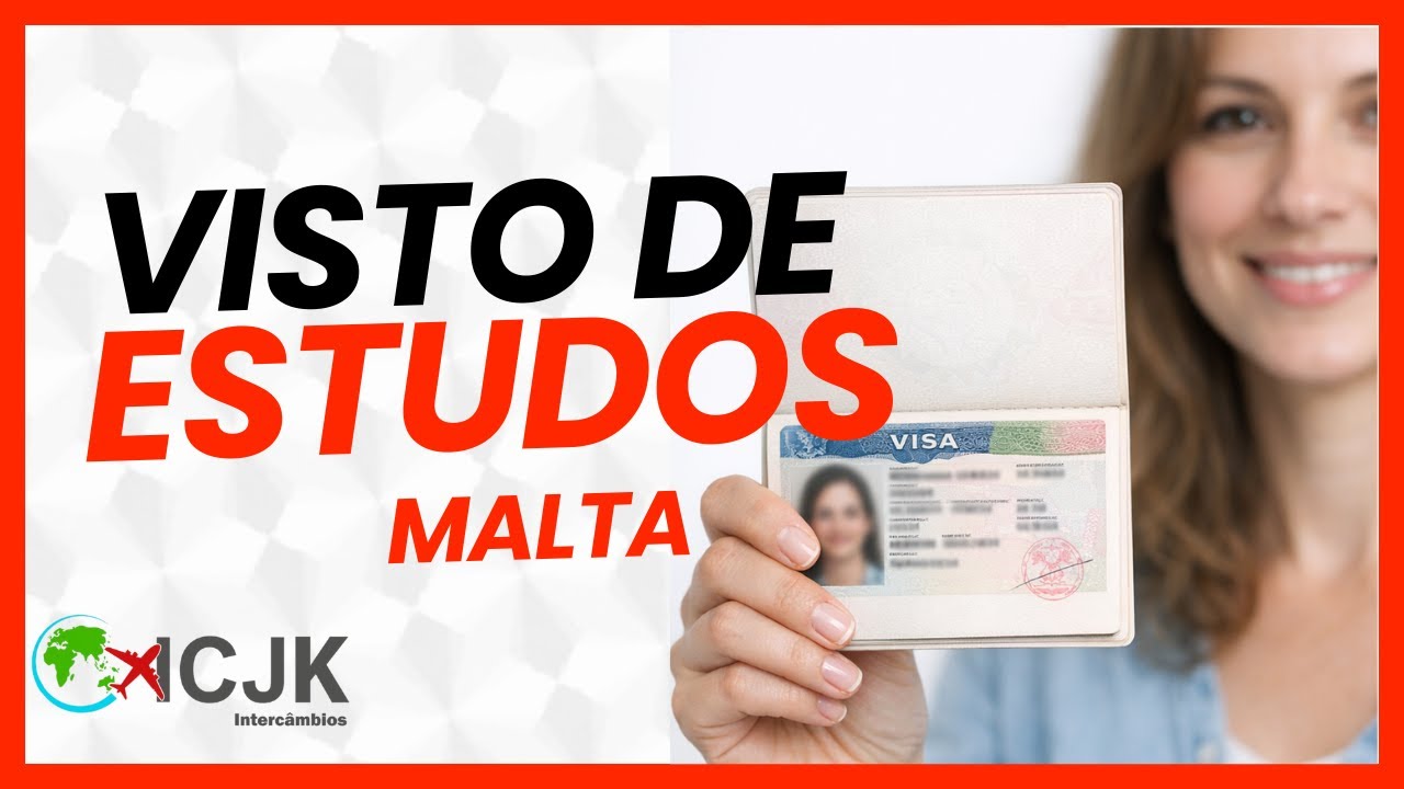 VISTO DE ESTUDOS PARA MALTA | Como Funciona + Documentos