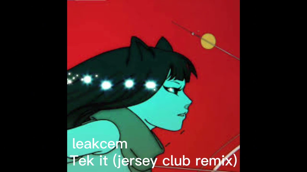 Tek it (jersey club remix)