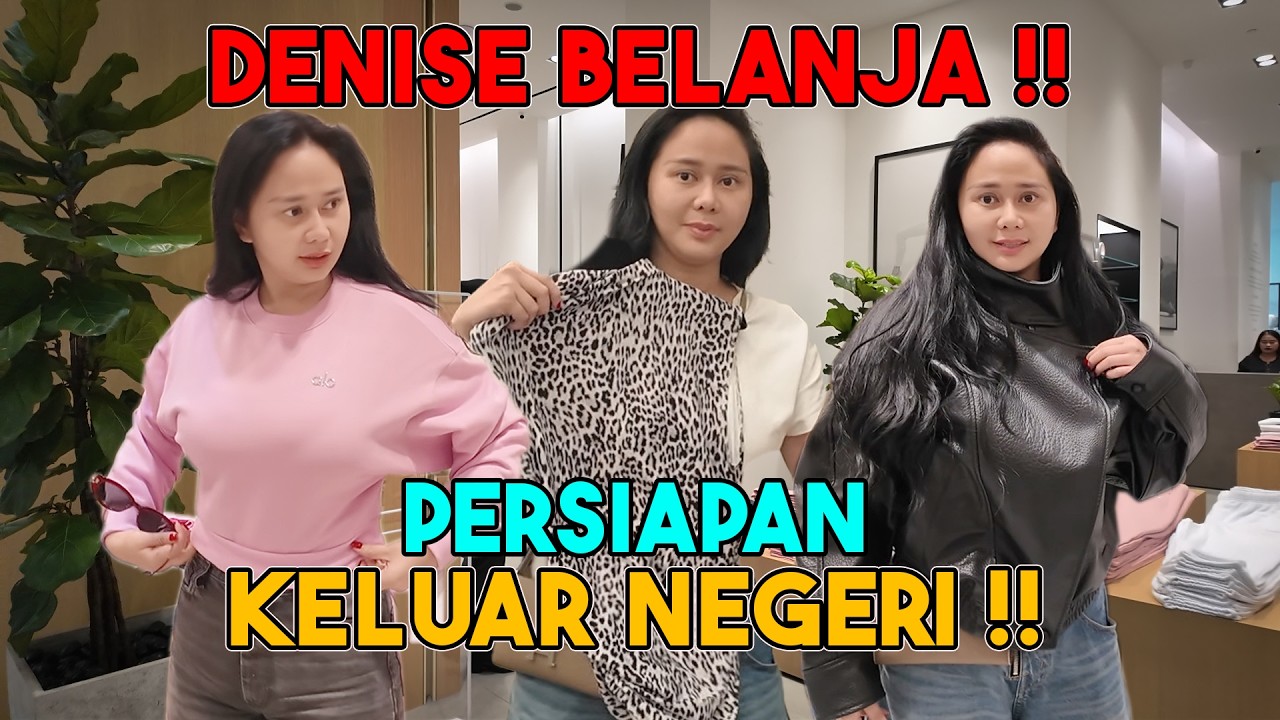 DENISE BELANJA, PERSIAPAN BUNTING !!??