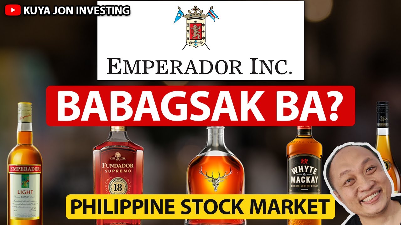 Emperador Inc. Price Babagsak Ba? Philippine Stock Market News