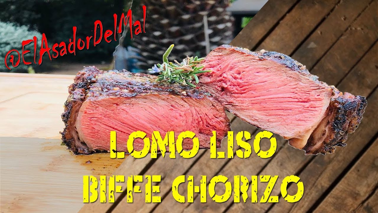 Lomo Liso en Bife Chorizo - @ElAsadordelMal