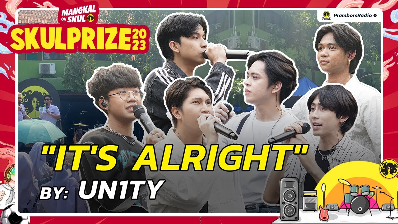 PESAN UN1TY BUAT MAN 1 BEKASI "IT'S ALRIGHT"