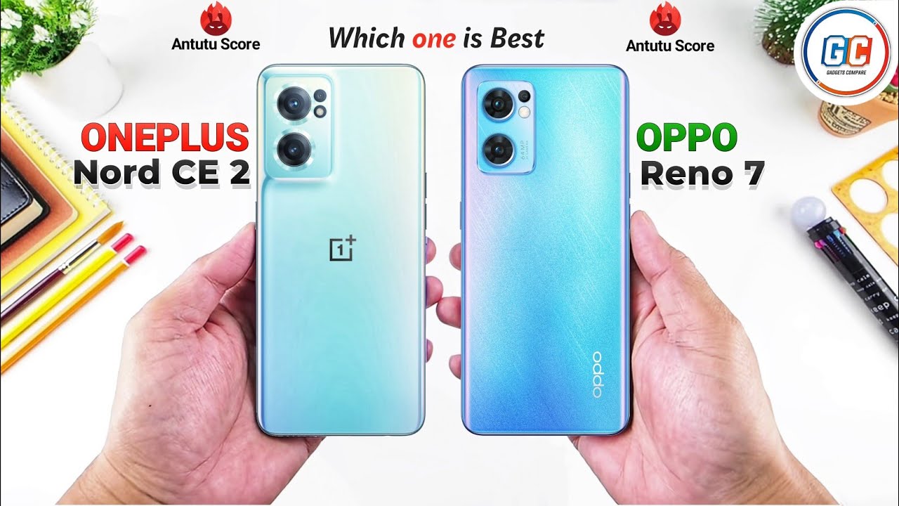 OnePlus Nord CE 2 vs OPPO Reno 7