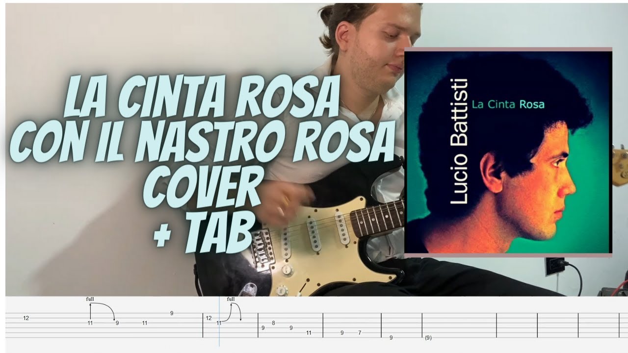 La Cinta Rosa (Con Il Nastro Rosa) - Lucio battisti  Guitar Cover + TAB