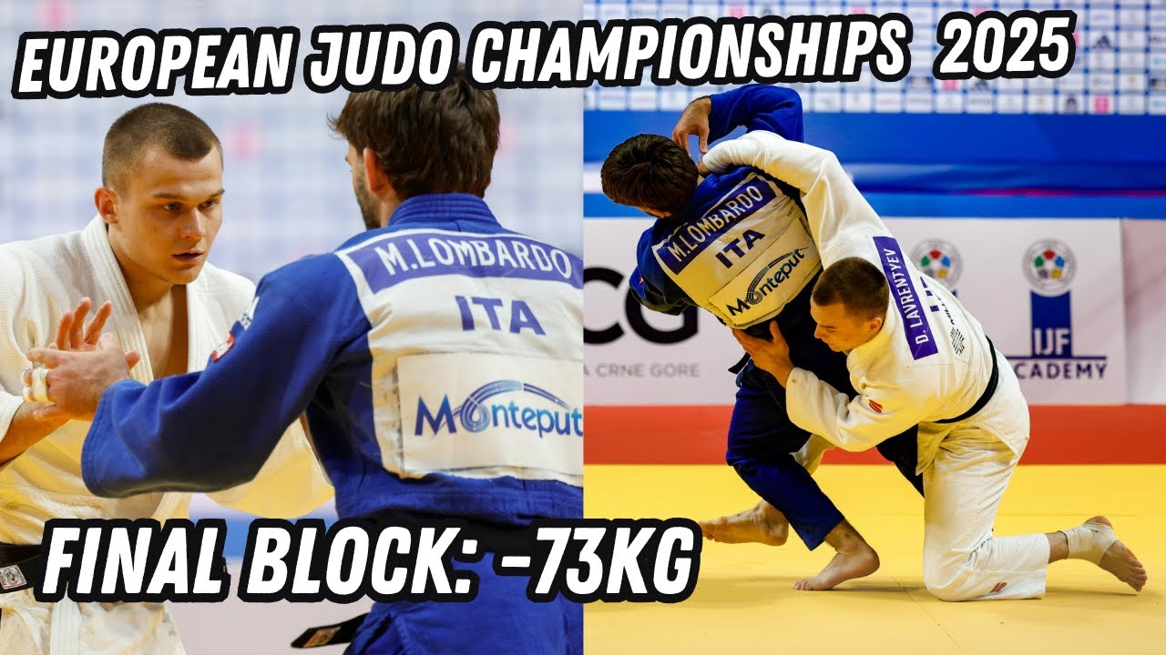 European Judo Championships ! Final Block -73Kg
