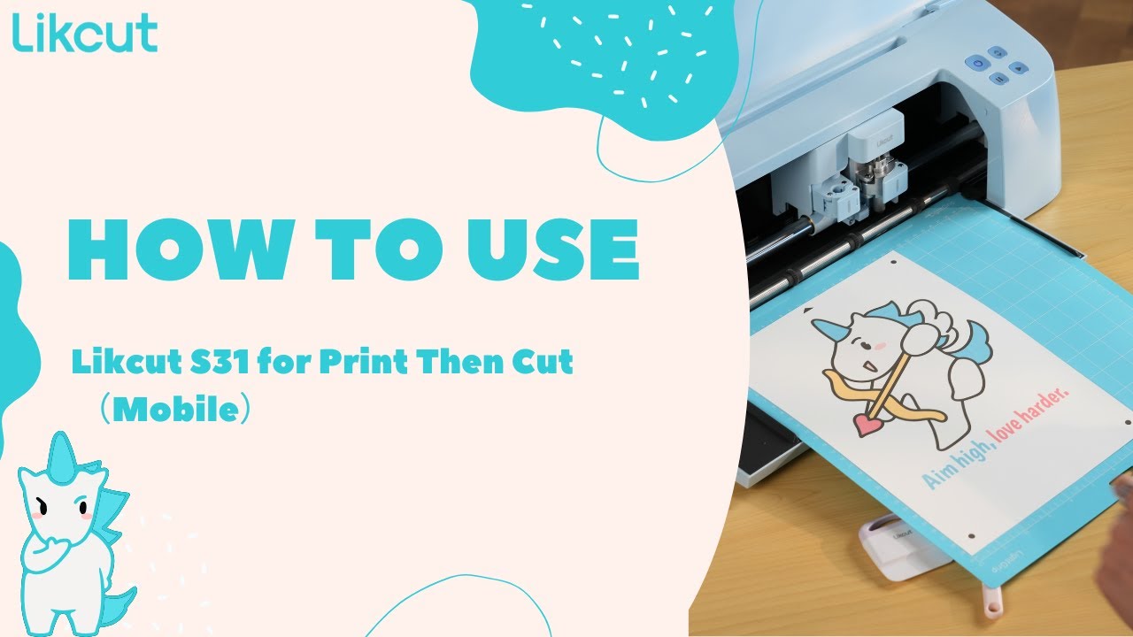 How to Use Likcut S31 for Print Then Cut on Mobile | Step-by-Step Tutorial for Perfect Stickers