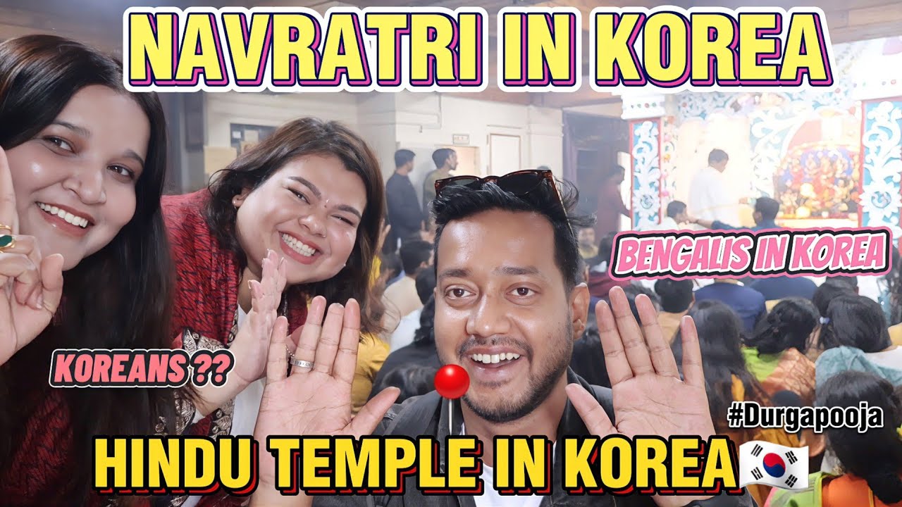NAVRATRI IN SOUTH KOREA 🇰🇷 || TEMPLE  VISIT IN KOREA FOR DURGA POOJA || SUBTLECRAZY