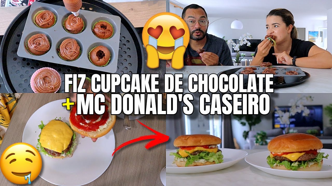 FIZ CUPCAKES DE CHOCOLATE + McDONALD'S CASEIRO ♥ - Bruna Paula