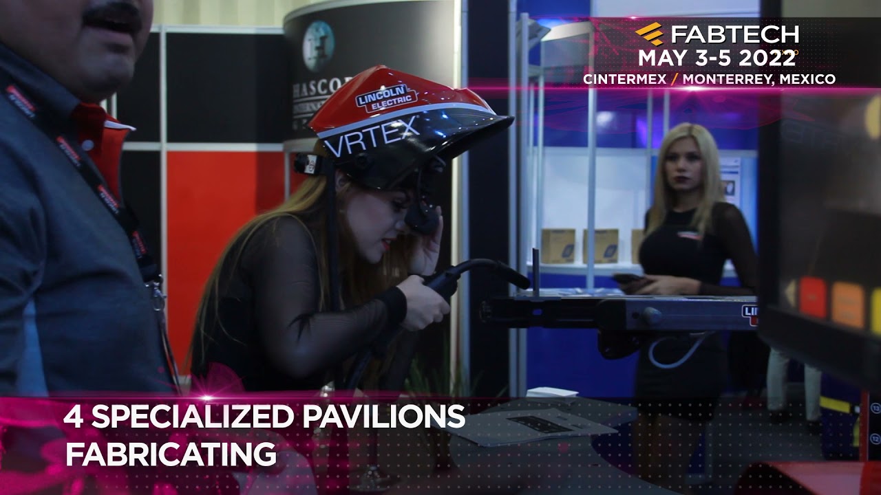 FABTECH M&eacute;xico, the event where the metalworking industry will meet again