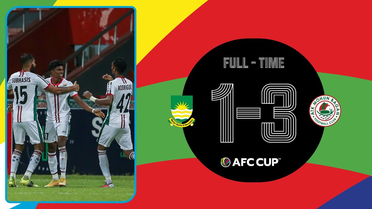 #AFCCUP2021 - Group D | Maziya Sports & Recreation (MDV) 1 - 3 ATK Mohun Bagan FC (IND)