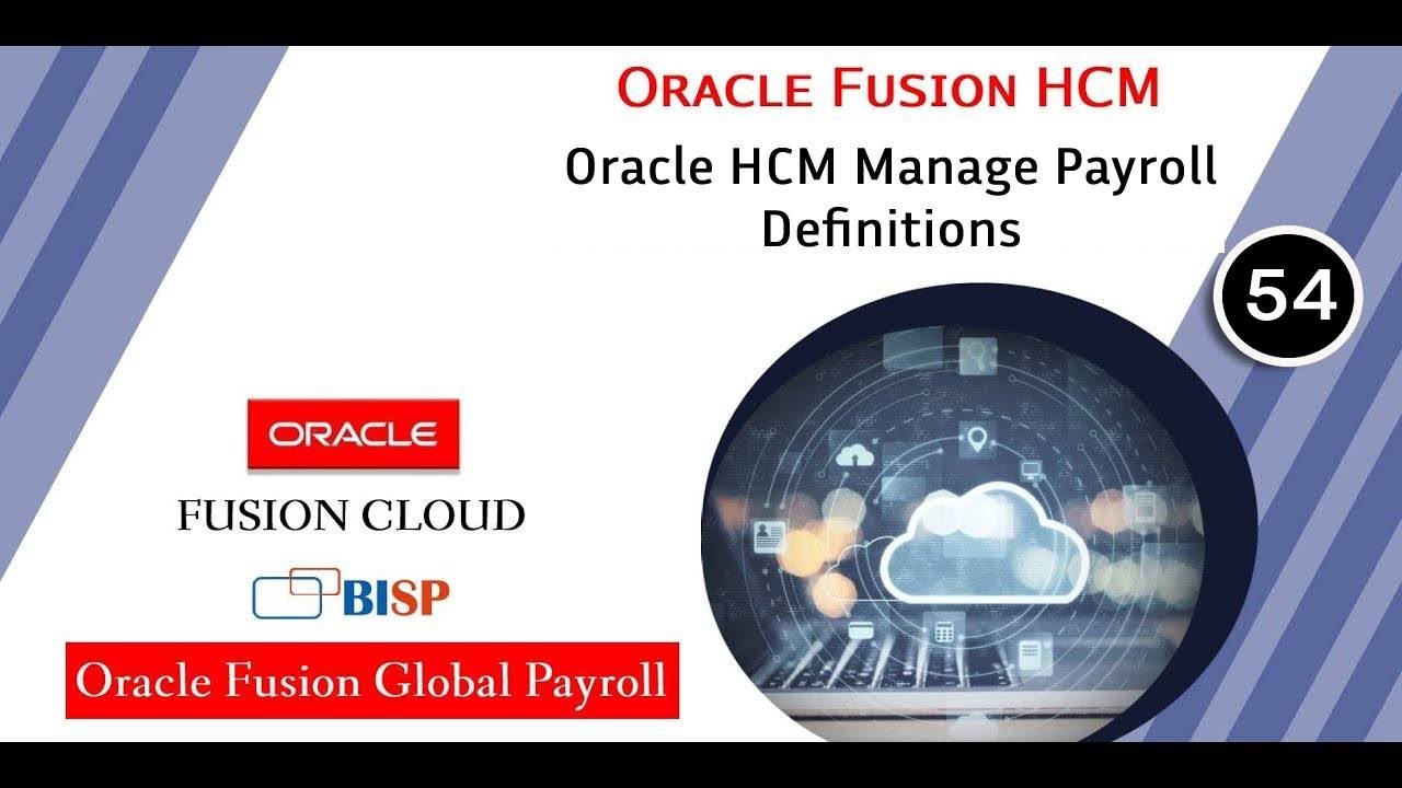 Oracle HCM Manage Payroll Definitions | Oracle Fusion HCM Payroll | Учебное пособие по Oracle HCM...