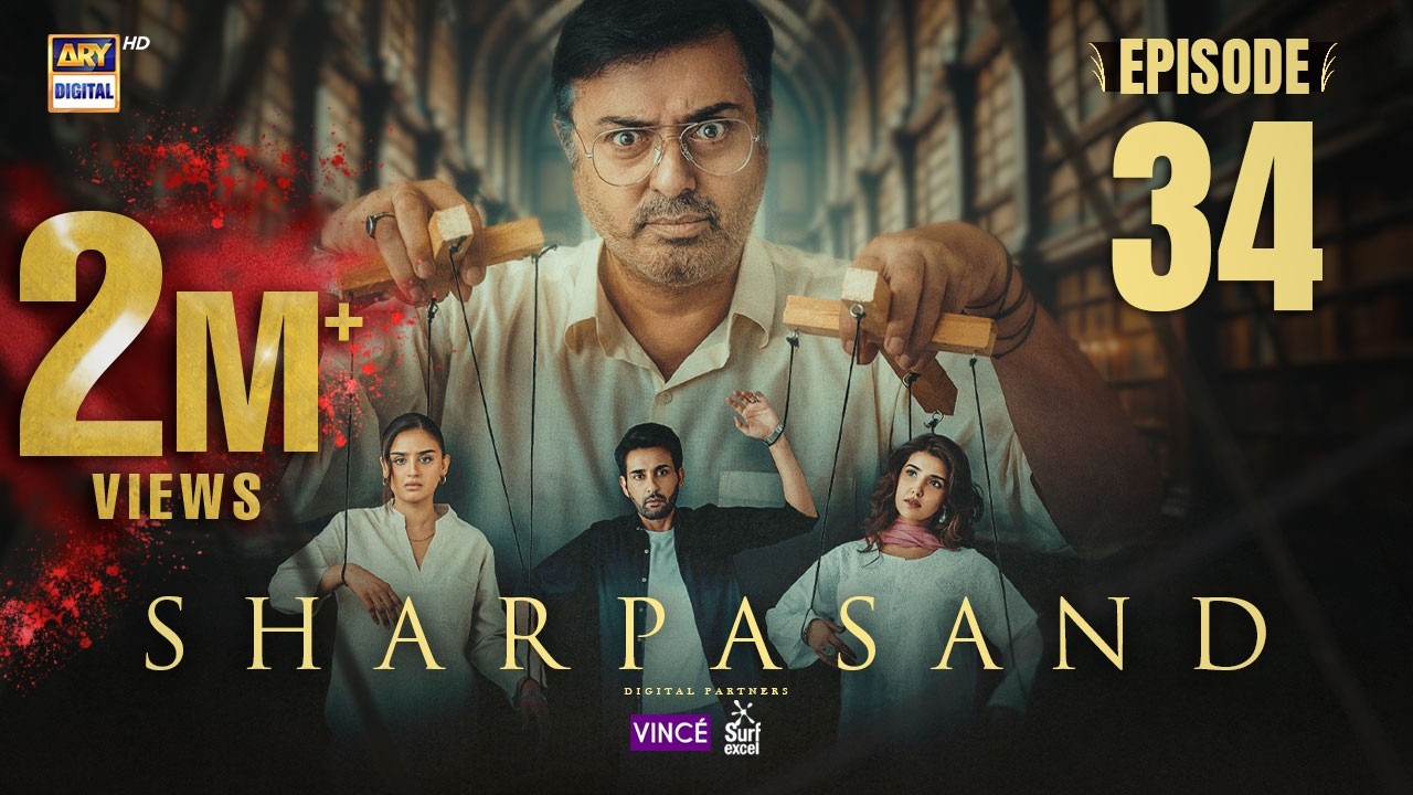 SharPasand Episode 34 | 29 Jan 2026 | ARY Digital Drama