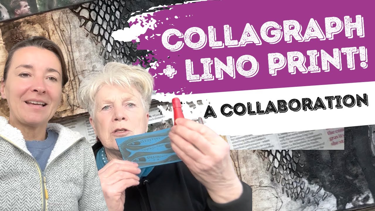 Collagraph & Linocut Collaboration – a Creative Mix