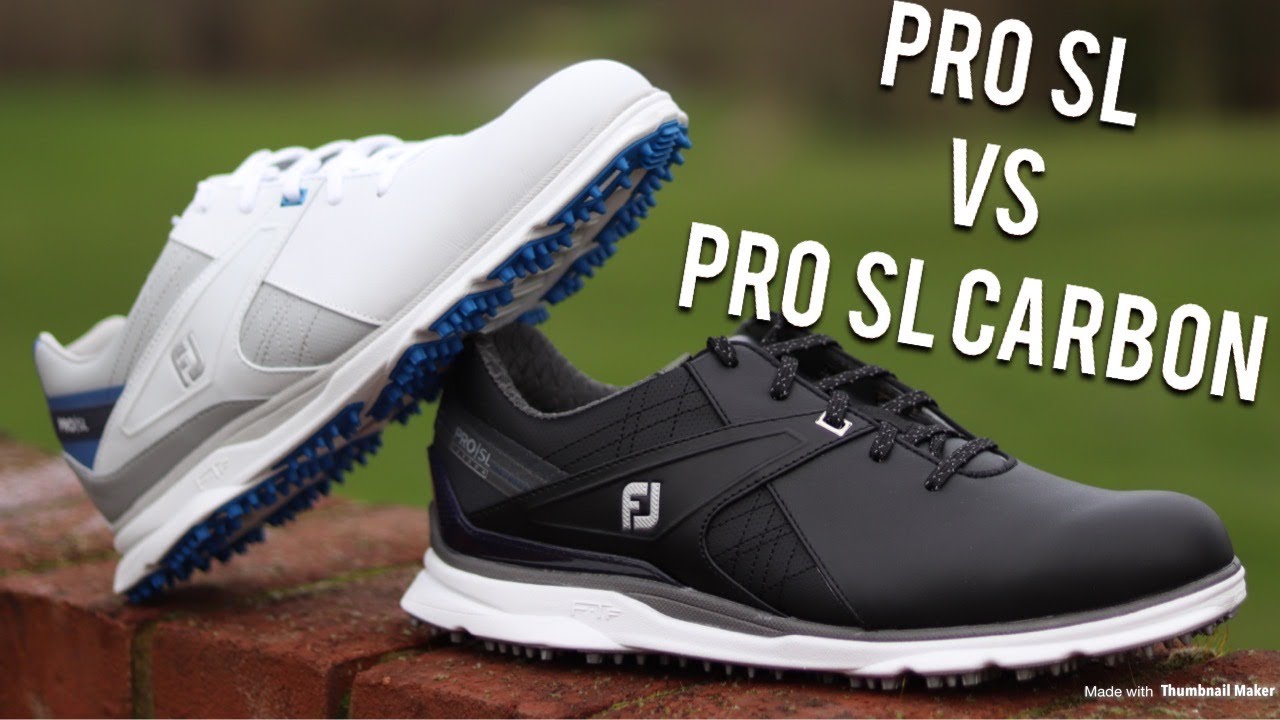 FootJoy Pro SL Carbon VS FootJoy Pro SL | Are the Carbon worth the EXTRA MONEY? | FIND OUT NOW!