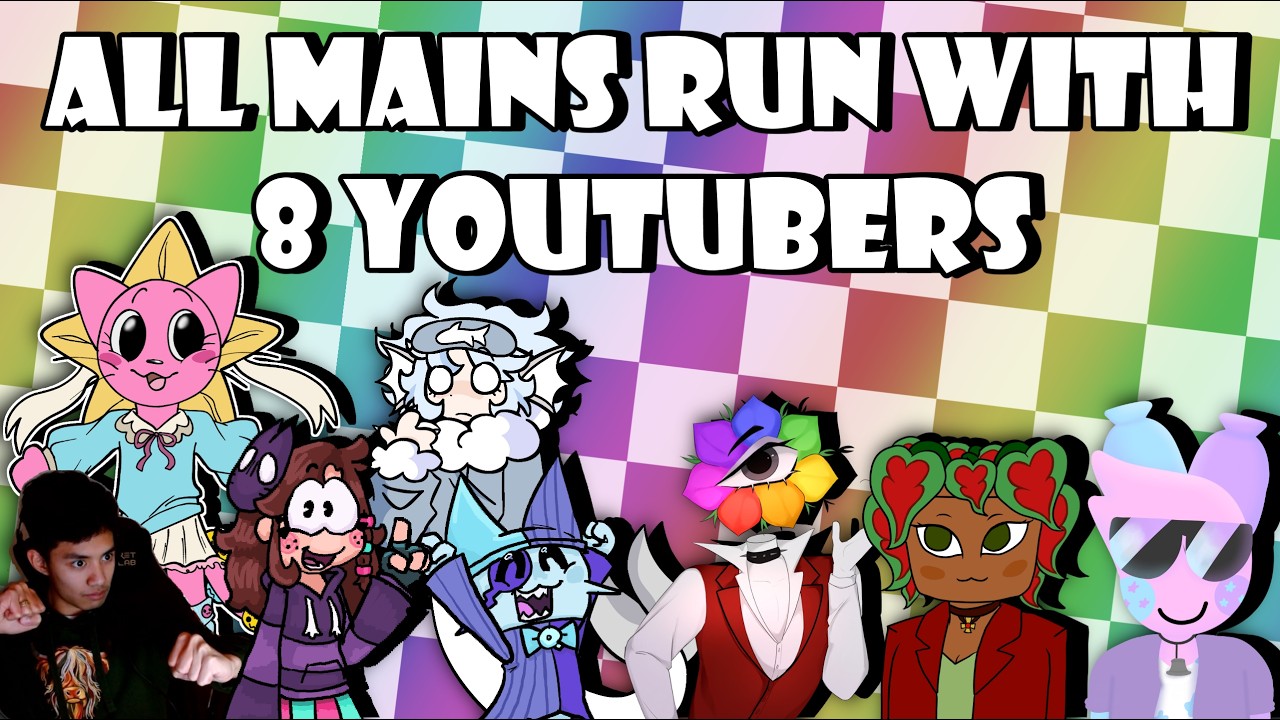 All Mains Run with 8 Youtubers! [Dandy's World Stream]