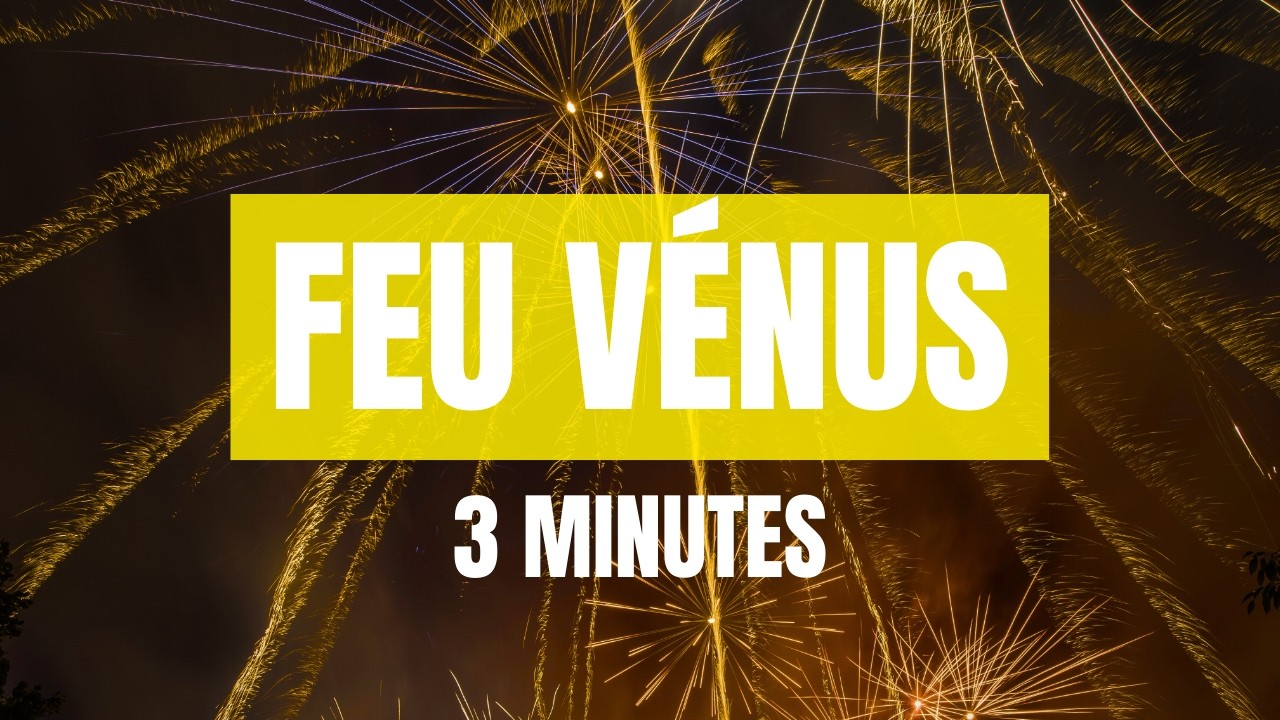 Feu automatique 3 minutes Vénus