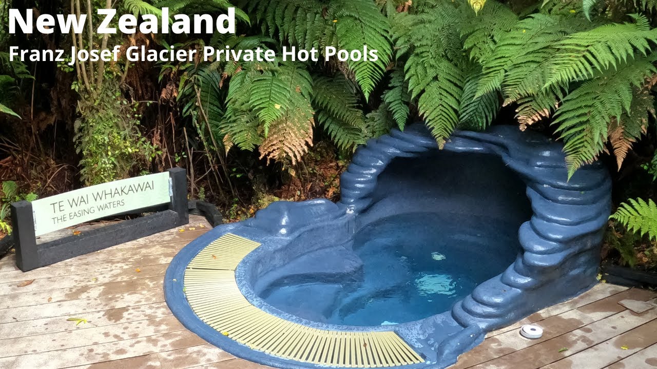New Zealand - Franz Josef Glacier Private Hot Pools 