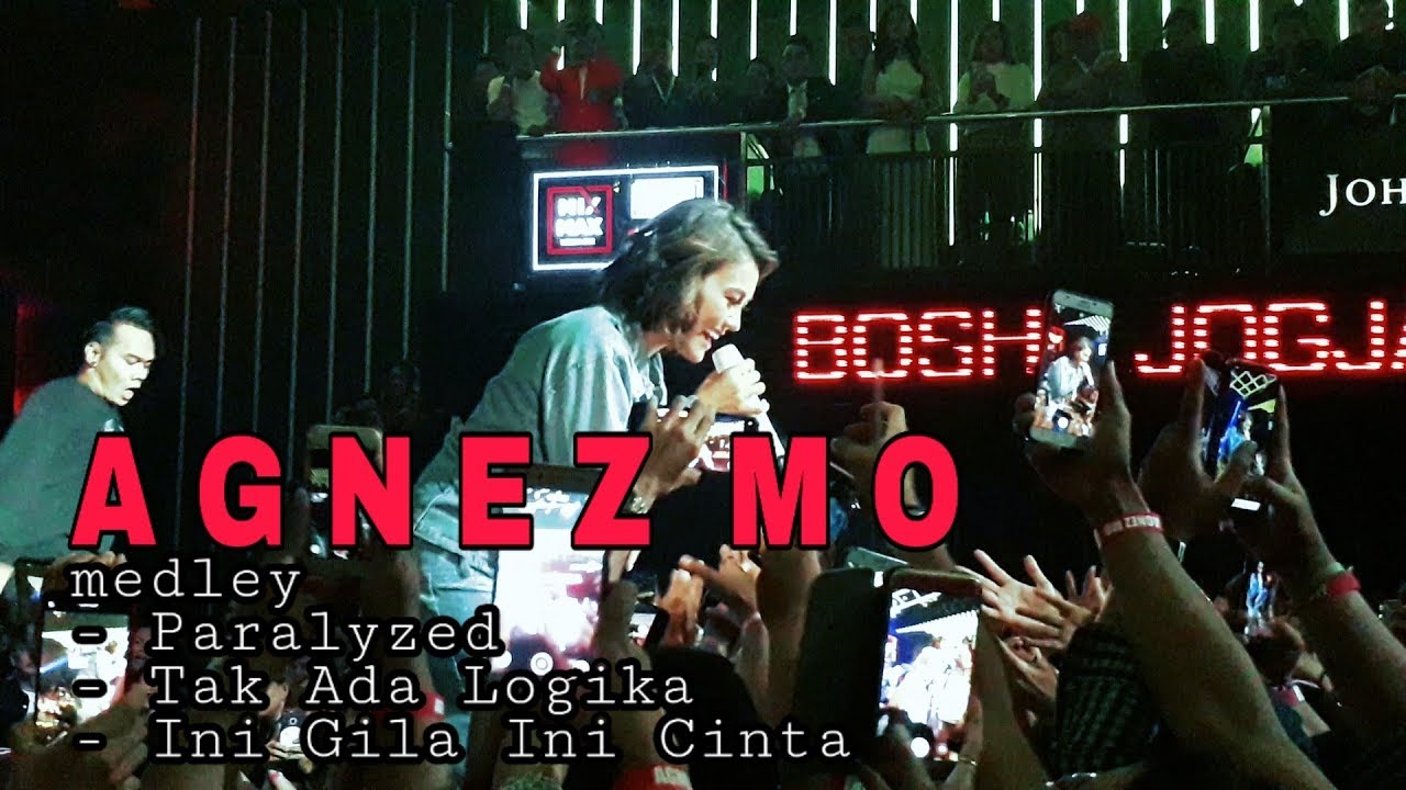 AGNEZ MO - PARALYZED, TAK ADA LOGIKA, INI GILA INI CINTA | BOSHE VVIP CLUB JOGJA (30/8/19)