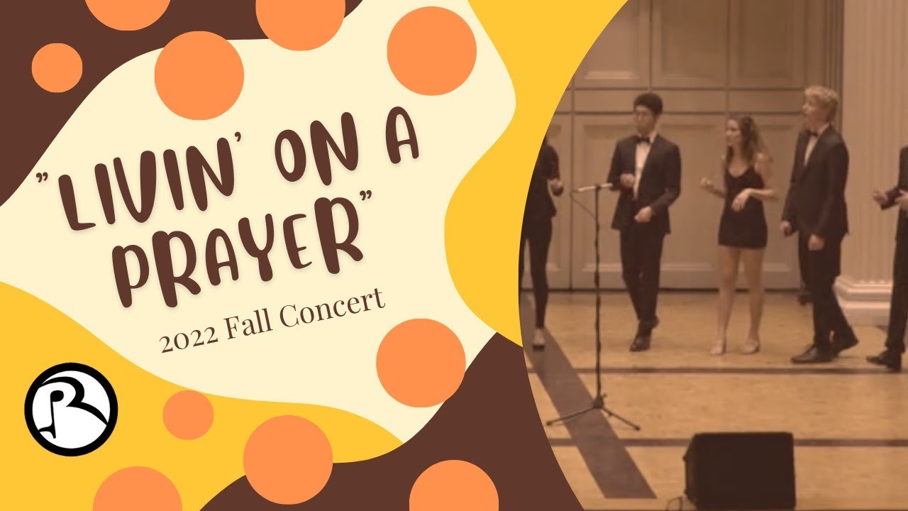 Livin' on a Prayer - Colgate Resolutions A Cappella