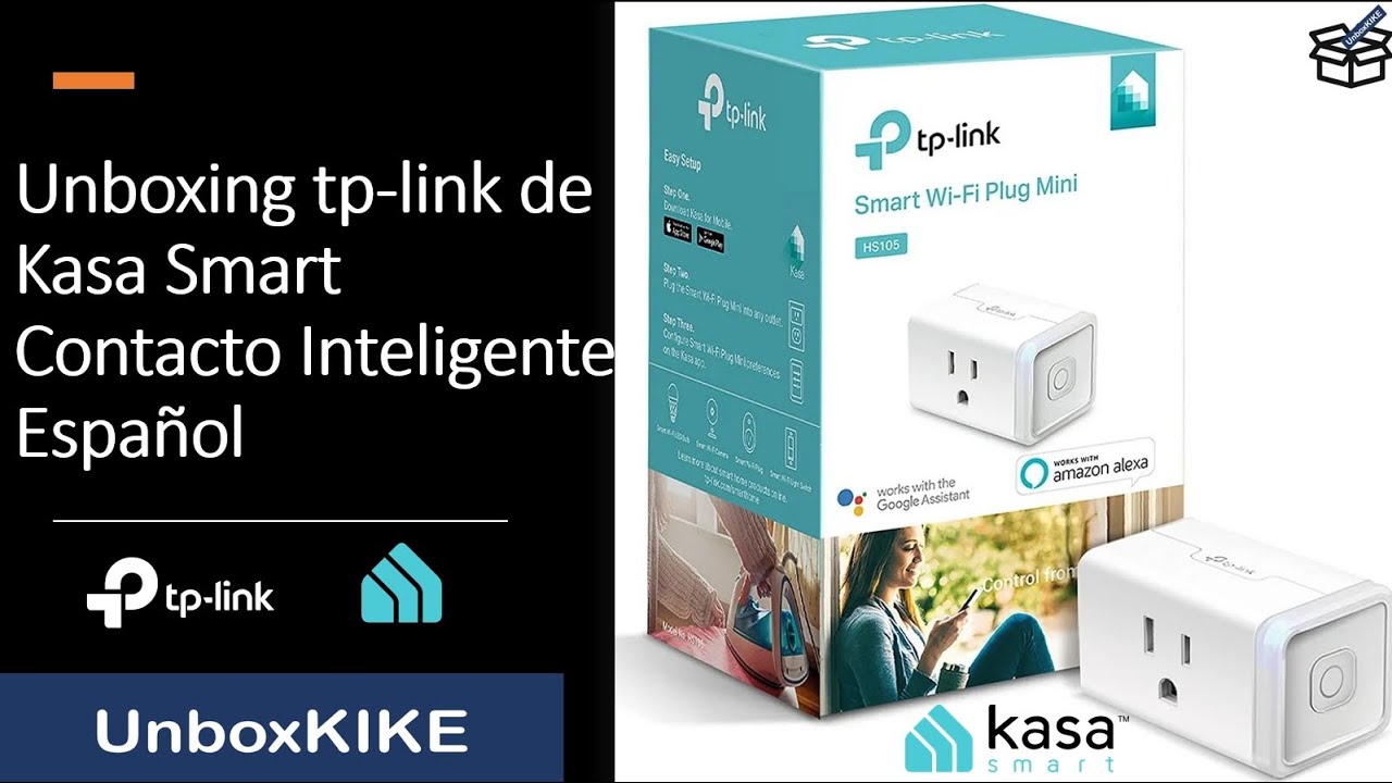 Unboxing Contacto Inteligente tp-link de Kasa Smart - Español