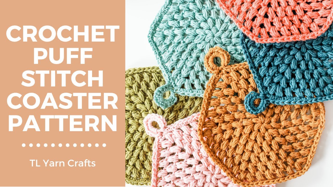 Free Crochet Puff Stitch Coaster Pattern [HEXI PUFF COASTERS BEGINNER CROCHET PROJECT]