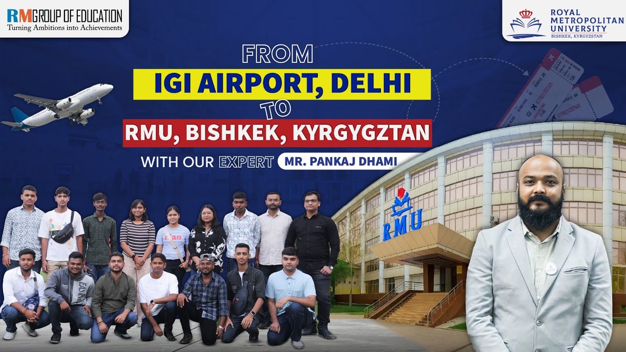 Flying to RMU Kyrgyzstan with Our Expert MBBS Abroad