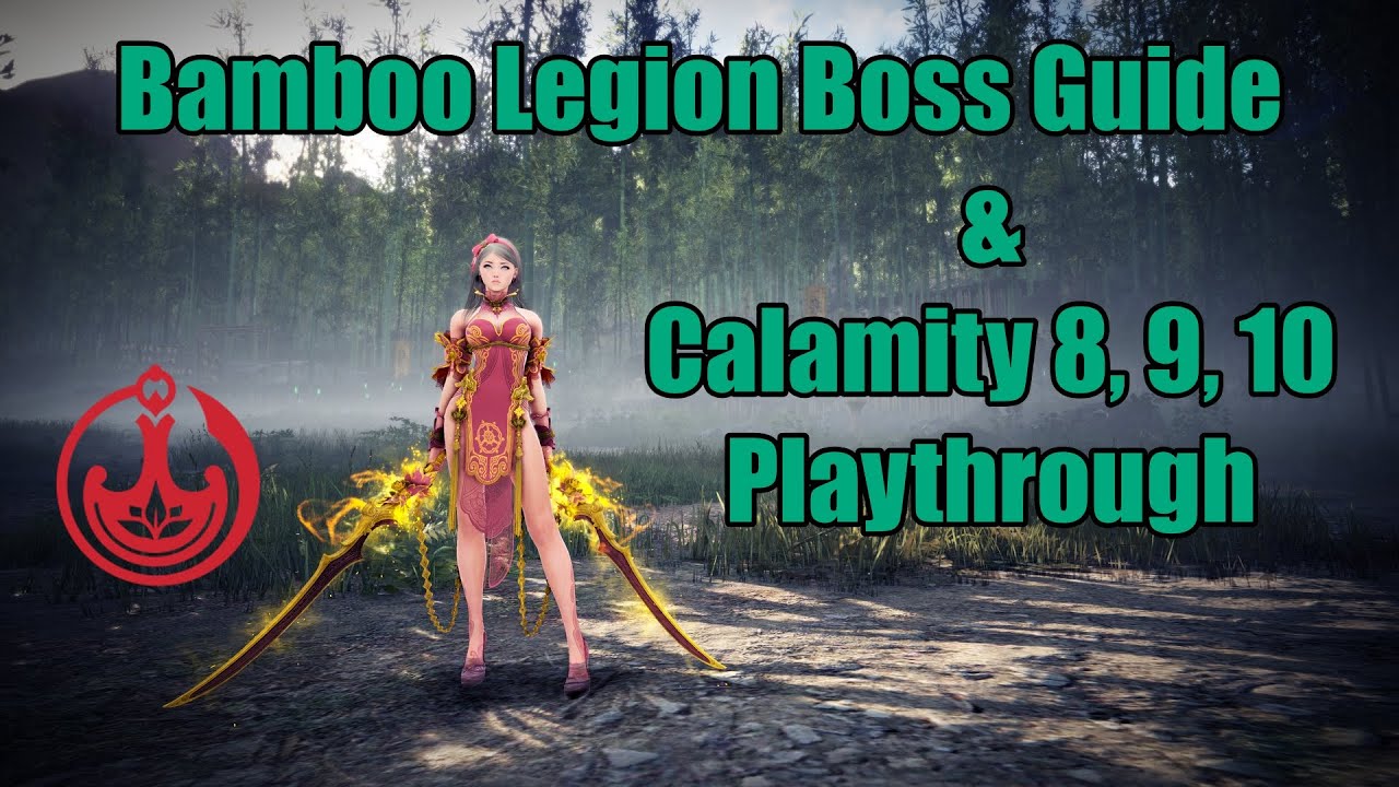 BDO Bamboo Legion Boss Guide & Calamity 8, 9, 10 Playthrough | Awakening Lahn - Mervis