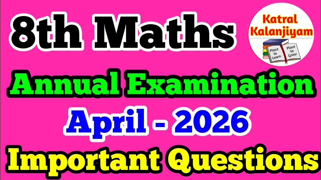 8th Maths Annual Exam important Questions April-2026 8th Maths most important questions 8th Maths