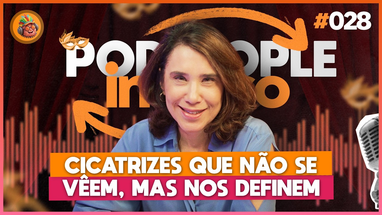 Traumas Infantis e o Impacto na Vida Adulta - PODPEOPLE INVERSO COM DRA. ANA BEATRIZ | Ep. 028