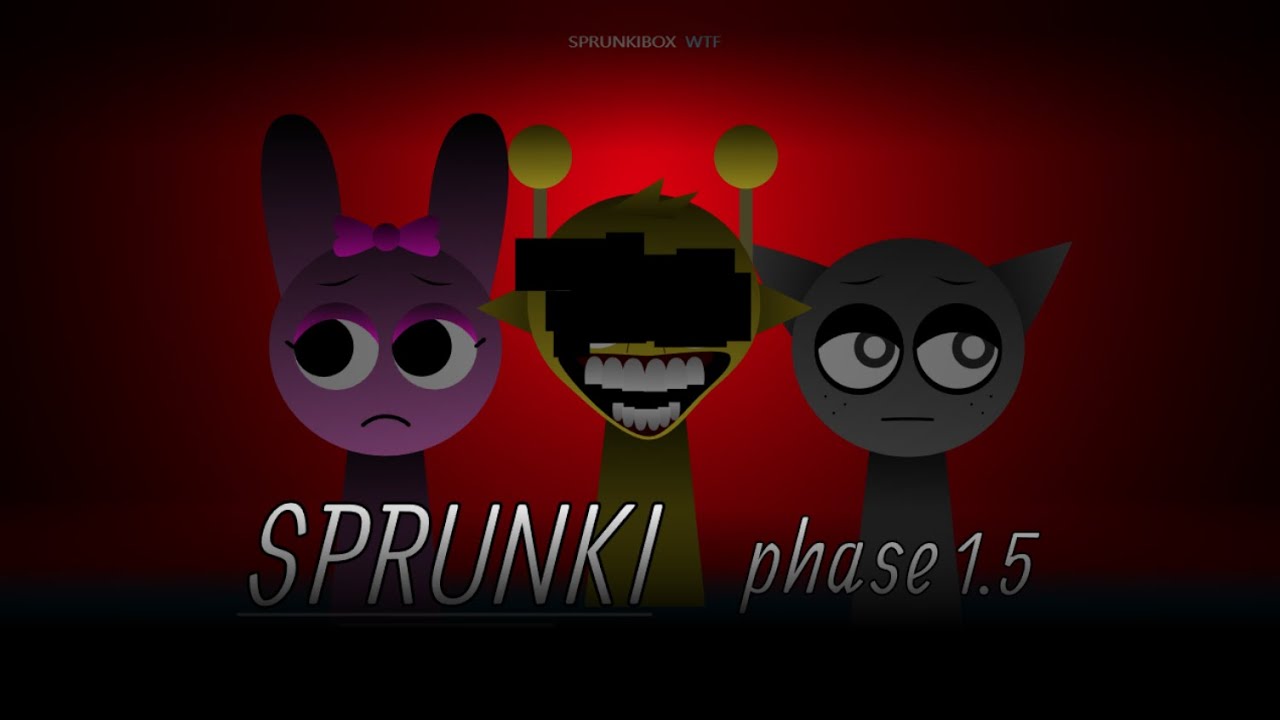 sprunki phase 1.5