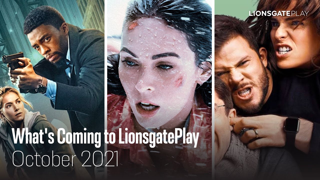 October 2021 Watchlist | LionsgatePlay