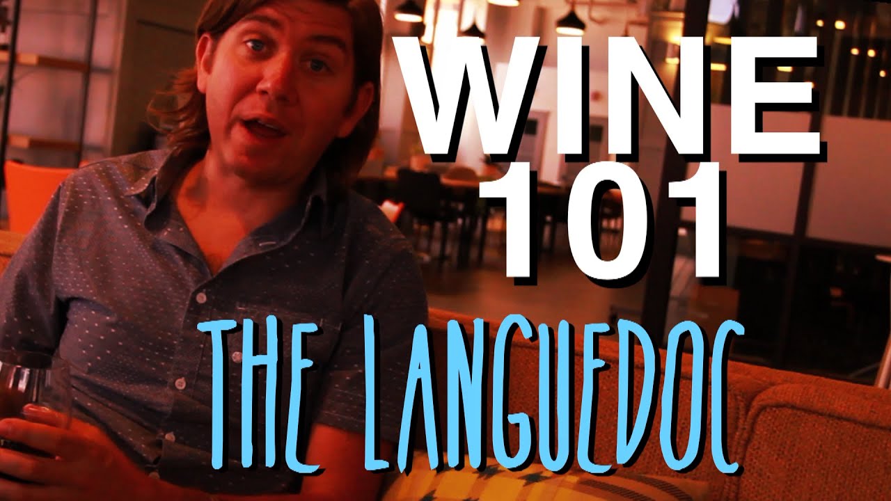 Wine 101: Languedoc