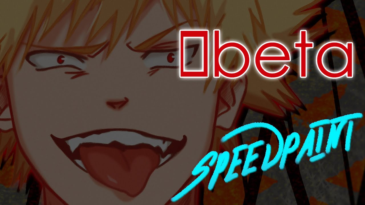 SPEEDPAINT - BOKU NO HERO ACADEMIA | KATSUKI BAKUGOU | KACCHAN | [0beta]