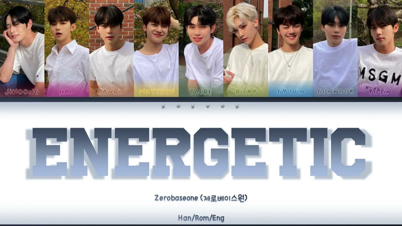 How Would ZeroBaseOne (ZB1) Sings Energetic (Wanna One) - Color Coded Lyrics Han/Rom/Eng