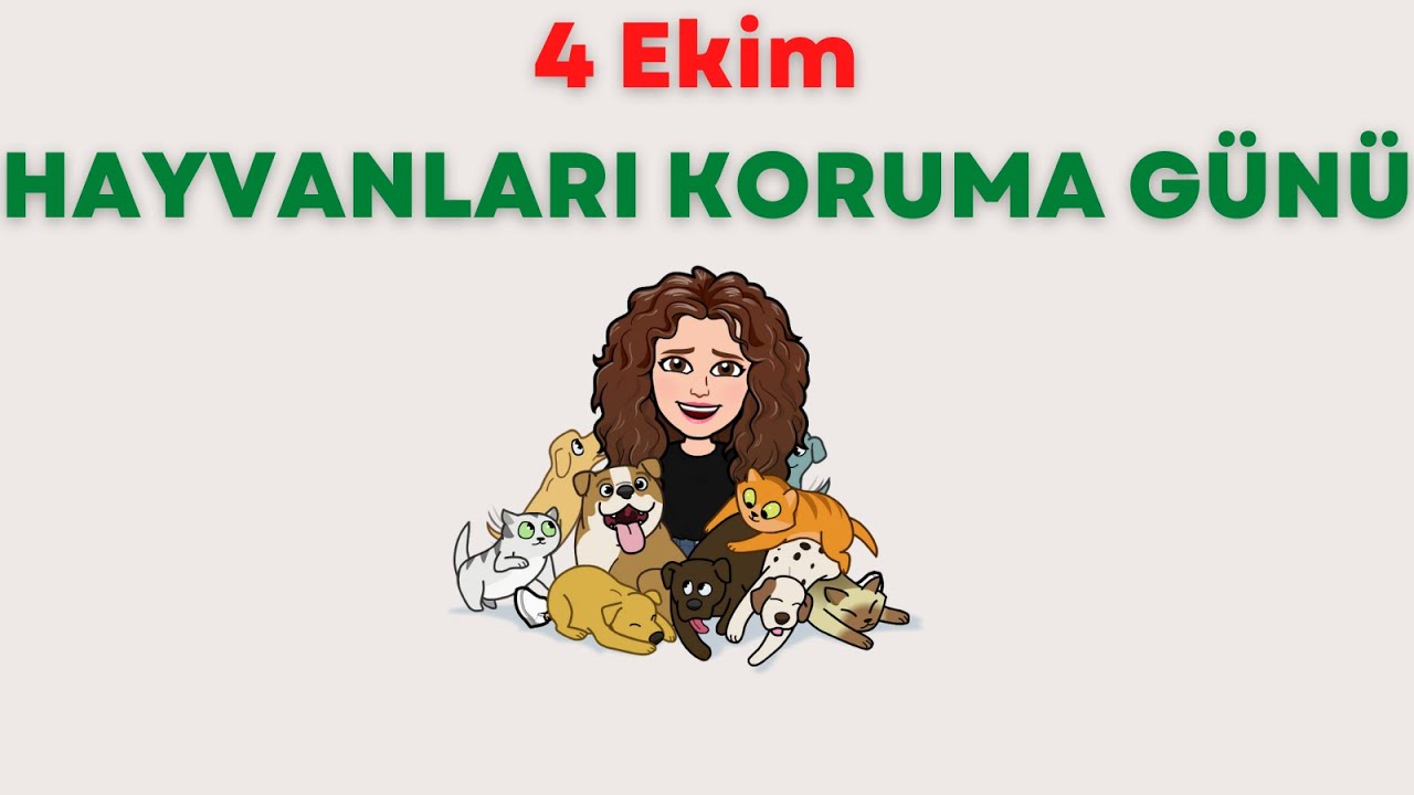 4 Ekim Hayvanları Koruma Günü