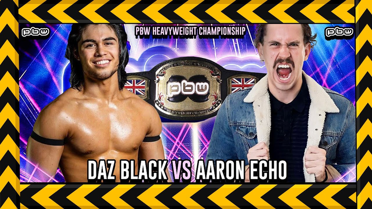 Aaron Echo vs Daz Black | PBW Heavyweight Championship