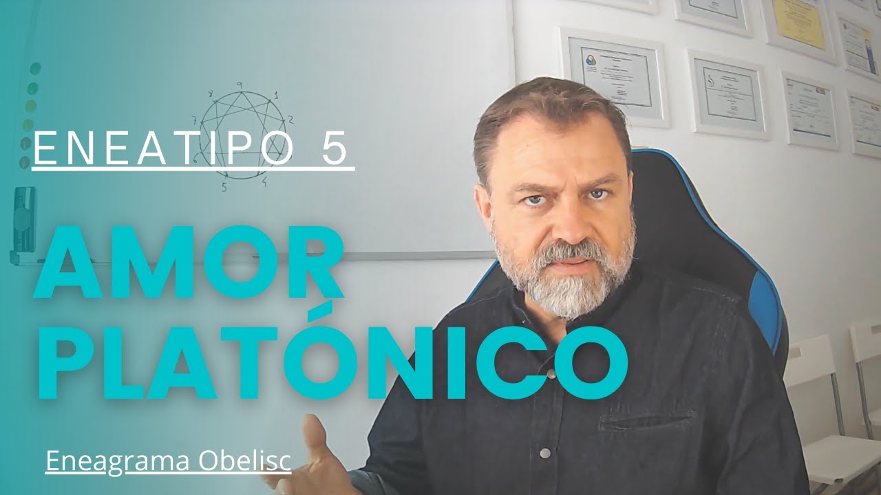 Eneatipo 5. "Amor Platónico"