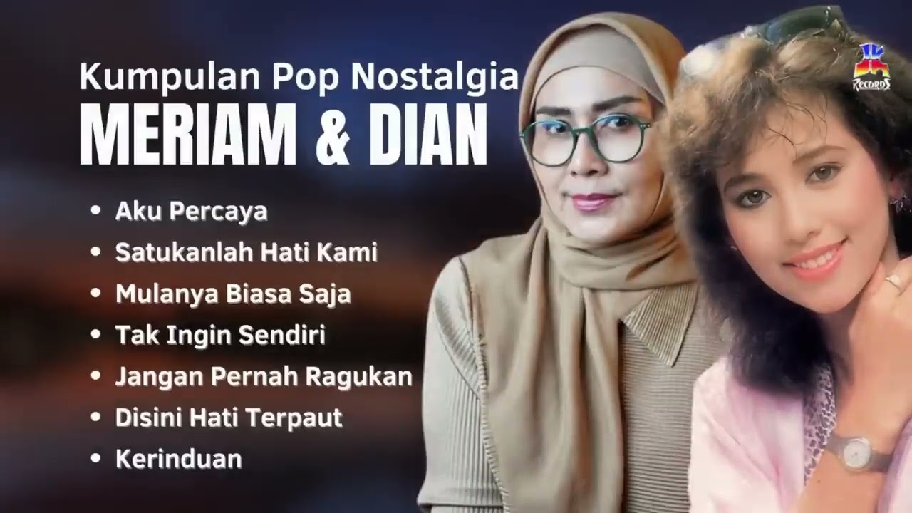Meriam Bellina & Dian Piesesha Kumpulan Pop Nostalgia | Lagu Lawas Terbaik Meriam & Dian