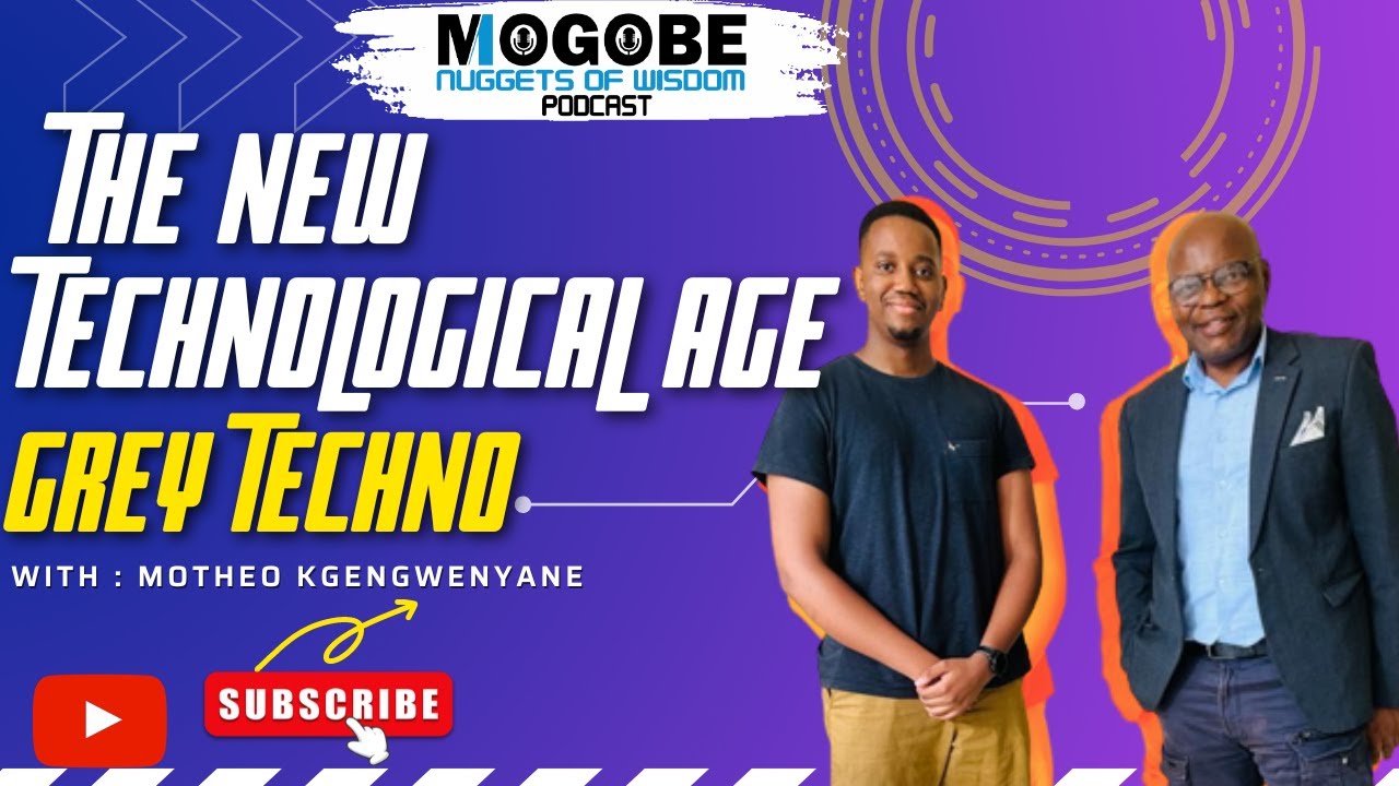 Nuggets On The New Technological Age with Motheo Kgengwenyane