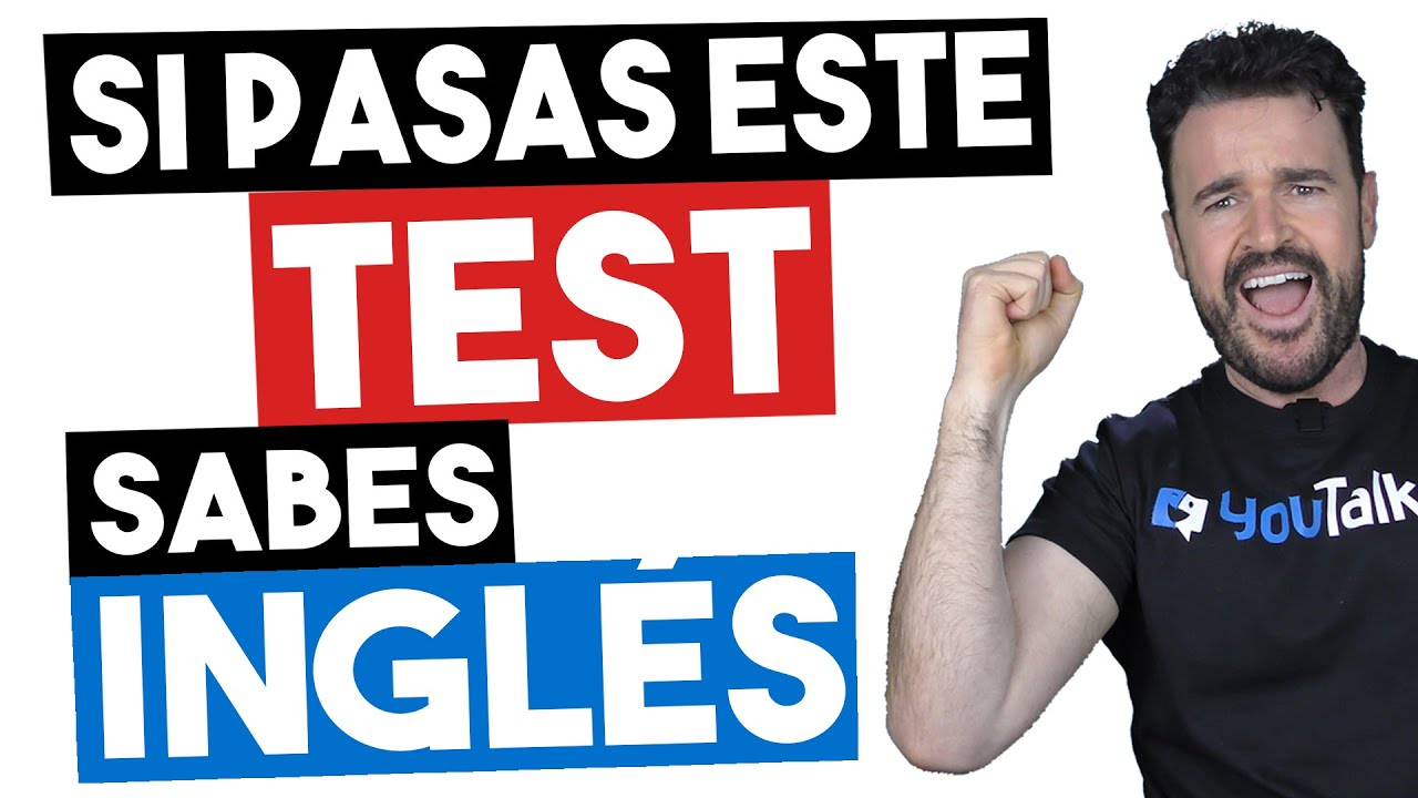🔵 SI pasas este TEST de INGLÉS tu inglés es BUENO / EXÁMEN  de VOCABULARIO INGLÉS