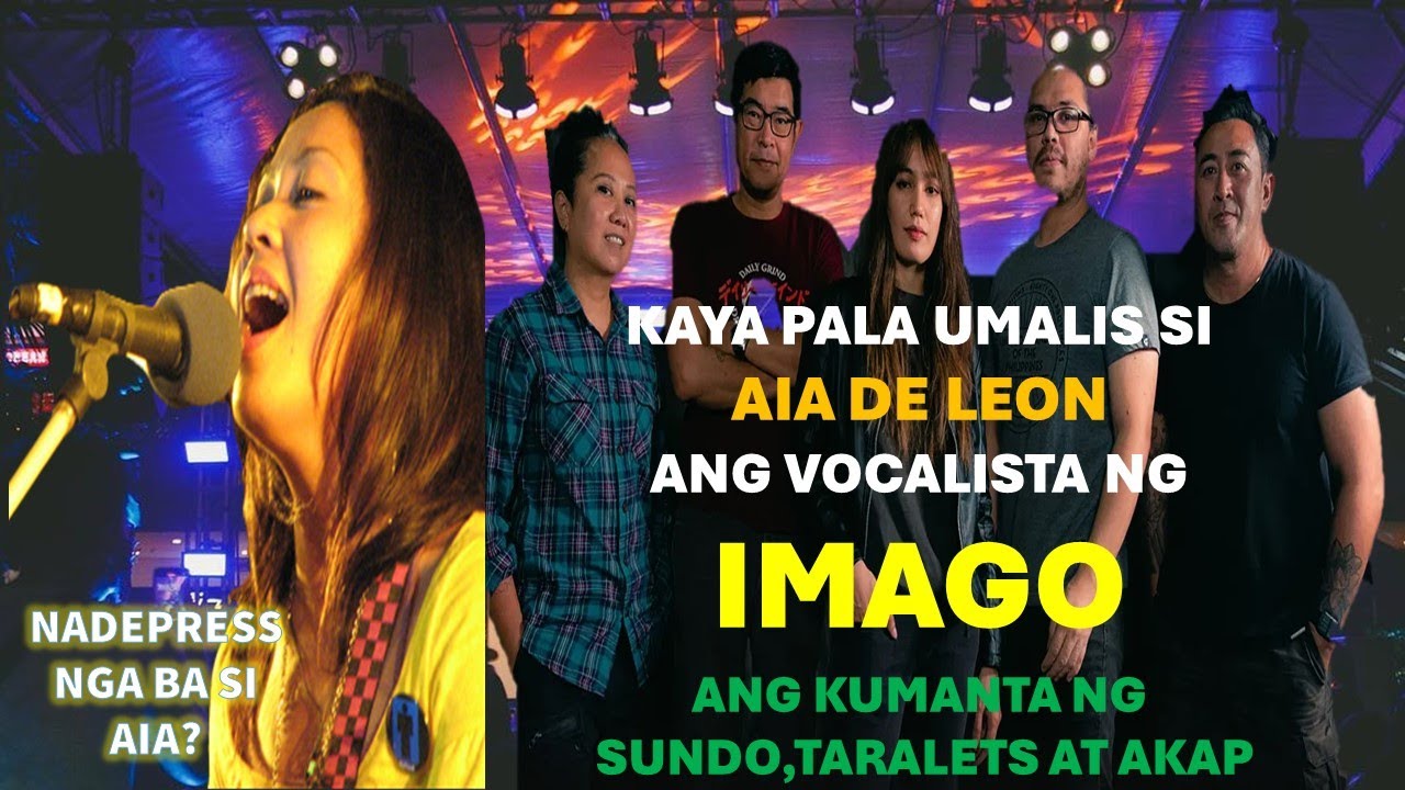 KAYA PALA UMALIS SI AIA DE LEON SA BANDANG IMAGO | IMAGO STORY